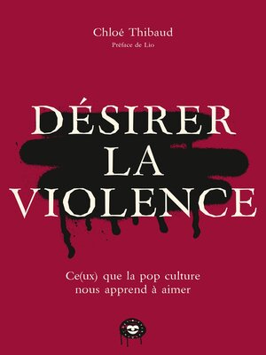 cover image of Désirer la violence